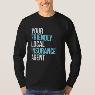 Camiseta Agente de Seguros Sua Idade de Seguro Local Amigáv