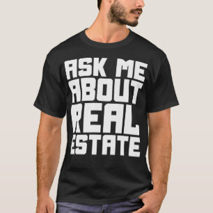 Camiseta Agente Imobiliário Engraçado Pergunte-Me Sobre Rea