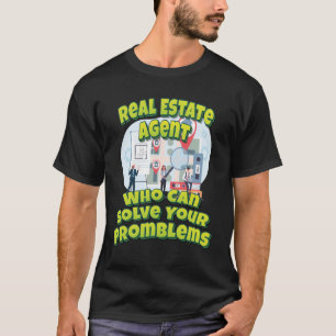 Camiseta Agente Imobiliário Que Pode Resolver Os Seus Probl