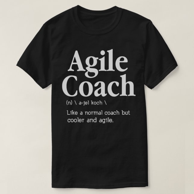 Camiseta Agile Coach Funny Dictionary Like A Normal Coach B (Frente do Design)