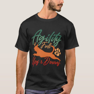 Camiseta Agilidade Do Dógrafo De Serviço É Cheio Do Cão De