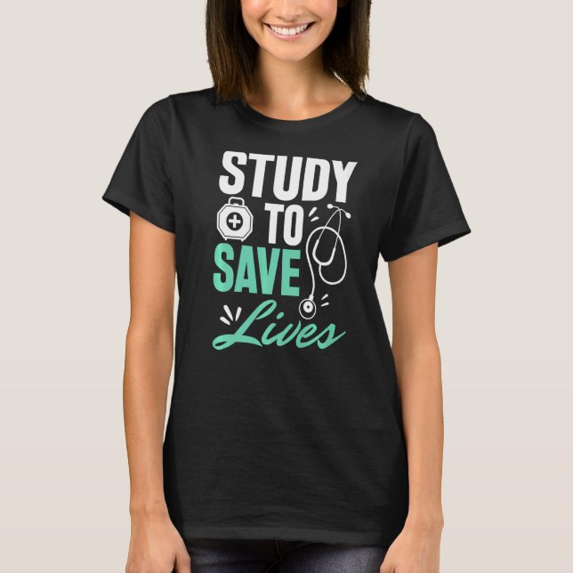 Camiseta Agir Como O Médico Que Você Quer Tornar-Se Cuidado (Frente)