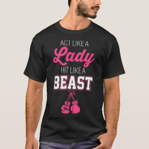 Camiseta Agir Como Uma Senhora Atingida Como Um Chefe Boxin
