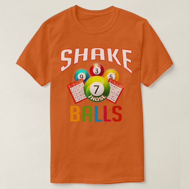 Camiseta Agite Essas Bolas Engraçado Bingo (Frente do Design)