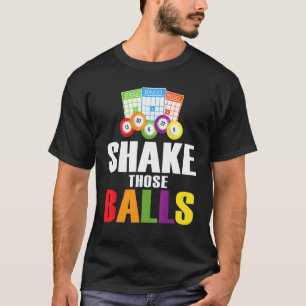 Camiseta Agite Essas Bolas Engraçado Bingo Engraçado Bingo