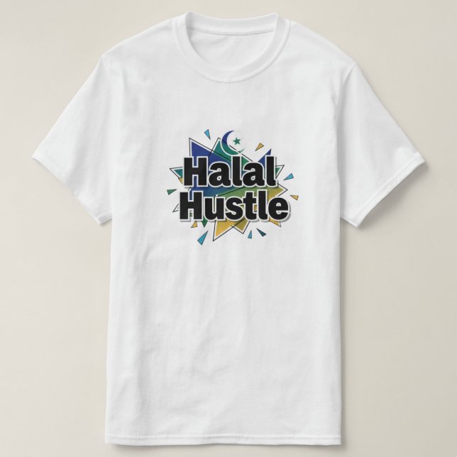 Camiseta 	Agito Halal — Trabalhe duro, Permaneça Halal		 (Frente do Design)