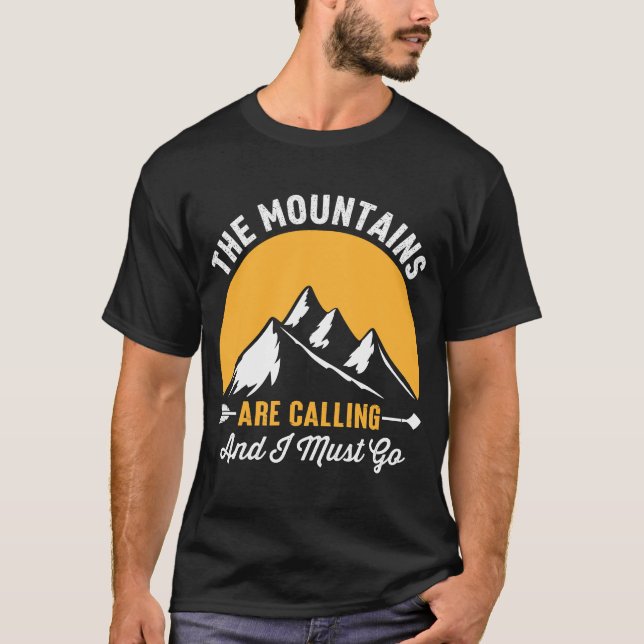 Camiseta agora as montanhas estão chamando e eu devo ir (Frente)