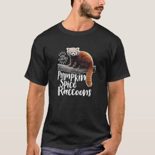 Camiseta Agora disponível Pumpkin Spice Raccoons Engraçado