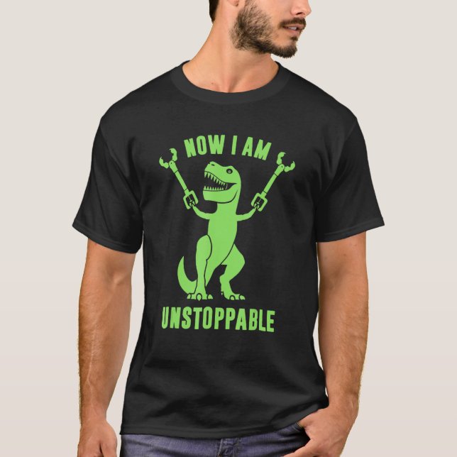 Camiseta Agora Eu Sou Imparável T Rex (Frente)