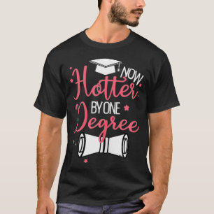 Camiseta Agora Mais Quente Por Um Grau De Licenciatura