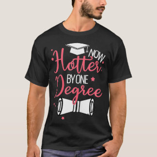 Camiseta Agora Mais Quente Por Um Grau De Licenciatura