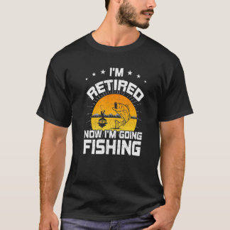 Camiseta Agora que estou aposentado vou pescar com fly fish
