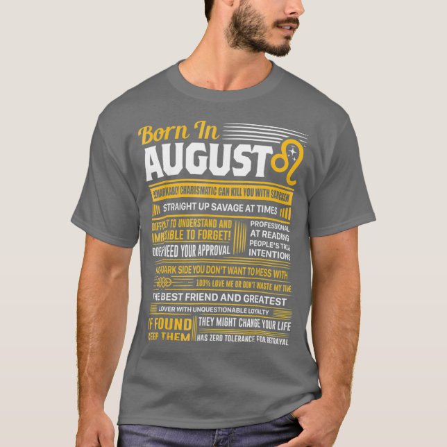 Camiseta Agosto Aniversário Presente - Nascer Em Agosto De  (Frente)