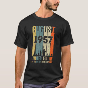 Camiseta Agosto De 1957 64 Aniversário De 64 Anos De 1957 A