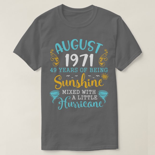 Camiseta Agosto De 1971 Feliz Aniversário 49 Anos De Ser Su (Frente do Design)