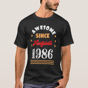 Camiseta Agosto De 1986 Aniversário Espetacular Desde 1986