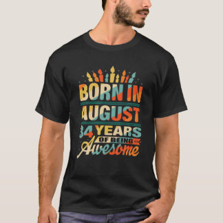 Camiseta Agosto De 1987 34 Anos De Idade 34º Aniversário Of