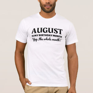 Camiseta Agosto É Meu Aniversário
