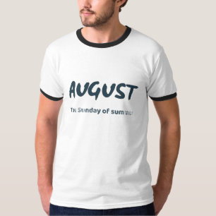Camiseta Agosto – O Domingo do Verão Citação de Tipografia
