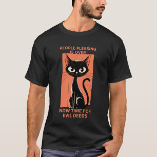 Camiseta Agradar Pessoas Gatas Más é Divertido Demais
