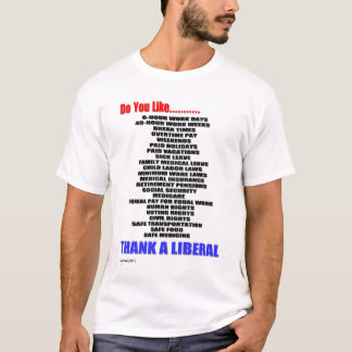 Camiseta Agradeça a um liberal
