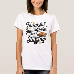 Camiseta Agradecimentos por flocos de neve, encostas, T-Shi