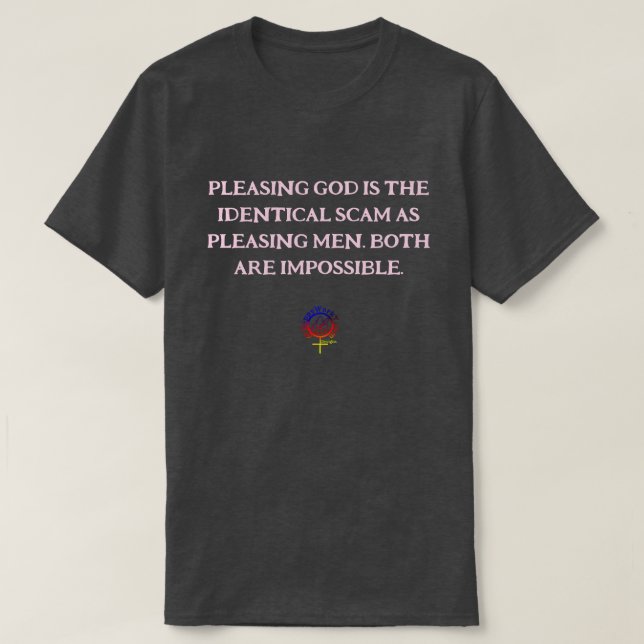 Camiseta AGRADEÇO A DEUS E HOMENS SCAM Unisex (Frente do Design)