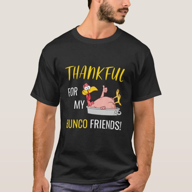 Camiseta Agradeço Aos Meus Amigos Do Bunco A Turquia (Frente)