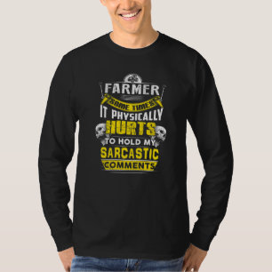 Camiseta agricultor às vezes magoa comentários sarcásticos