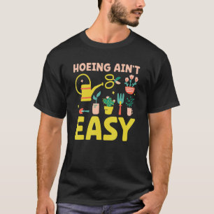 Camiseta Agricultor Cavando Não é Fácil Jardim Plantas Jar