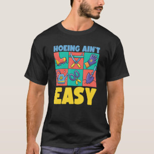 Camiseta Agricultor Cavando Não é Fácil Jardim Plantas Jar