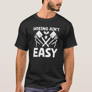 Camiseta Agricultor Cavando Não é Fácil  Plantas de Jardina