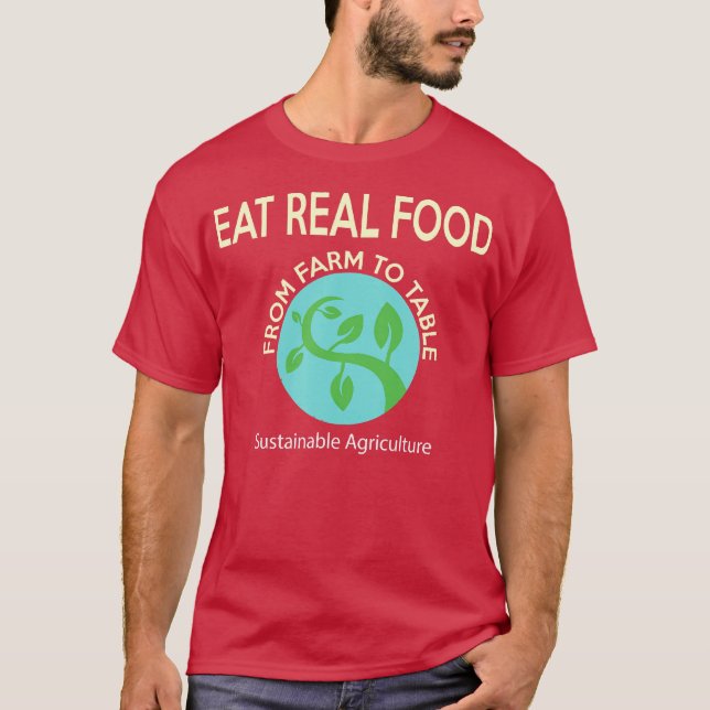 Camiseta Agricultura sustentável come Comida real (Frente)