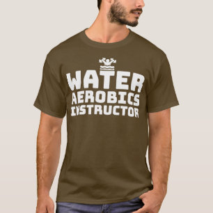 Camiseta Águas instrutoras de aeróbica água texto diz