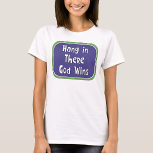 Camiseta Aguente firme - Deus ganha
