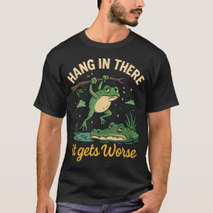 Camiseta Aguente Firme, Fica Pior Sapo Engraçado