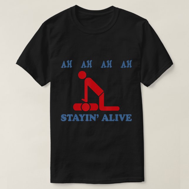 Camiseta Ah Ah Ah Ah Staying Alive CPR Emergency T-Shirt (Frente do Design)