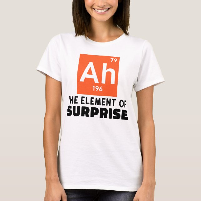 Camiseta Ah Elemento De Estudante Engraçado De Química Surp (Frente)