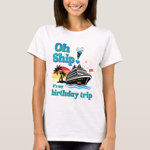 Camiseta Ah Nave! É Minha Viagem de Aniversário