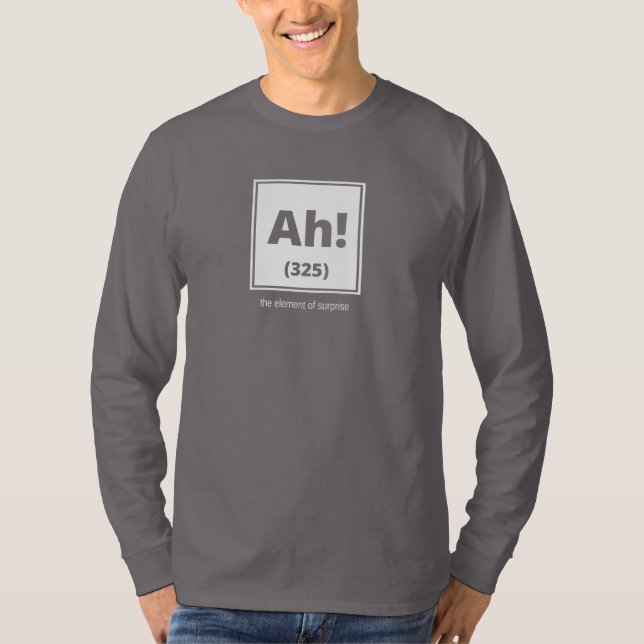 Camiseta Ah!  O elemento de surpresa - a Capa longa dos (Frente)