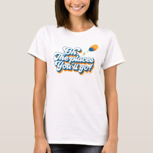 Camiseta Ah, Os Lugares aonde Você Irá! Citação com Balão