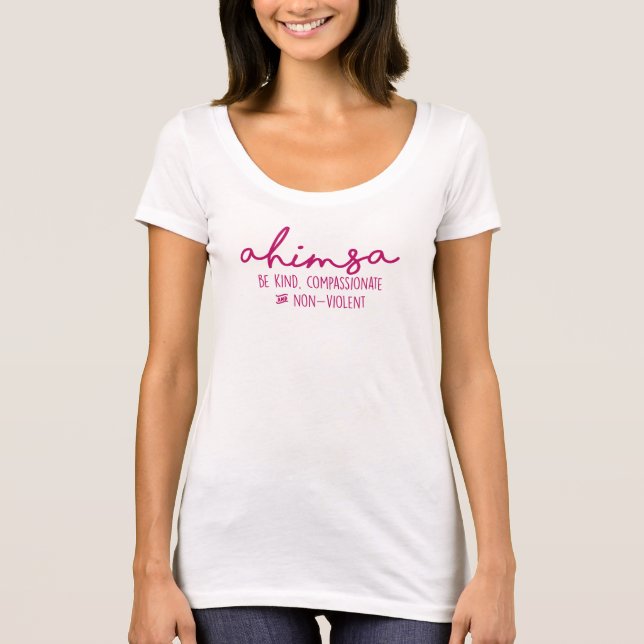 Camiseta Ahimsa:  Seja amável, compassivo & não violento (Frente)