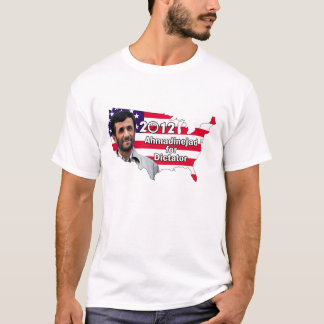 Camiseta Ahmadinejad para o ditador 2012 - o T dos homens