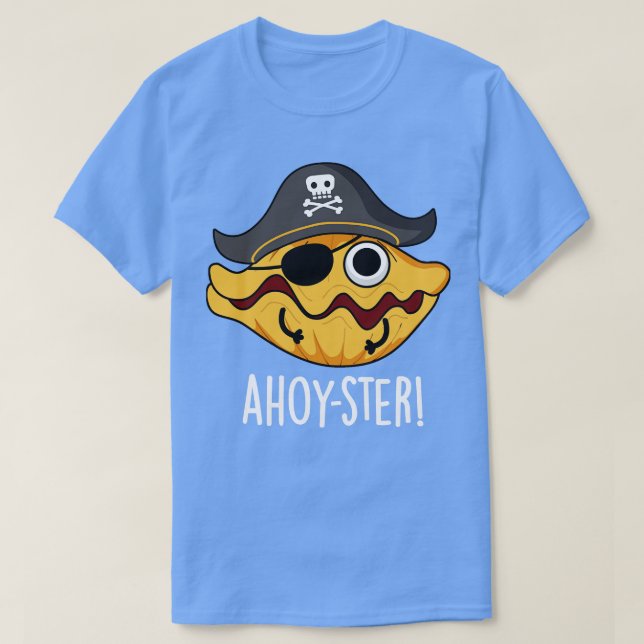 Camiseta Ahoyster Funny Pirata Oyster 1 (Frente do Design)