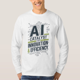 Camiseta AI - Catalisador para Inovação e Eficiência
