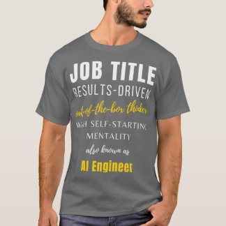 Camiseta Ai Engenheiro Job Management Birthday Punny Career
