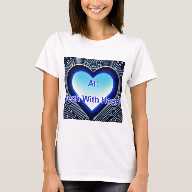 Camiseta AI: Tech with Heart Women's White (Frente)