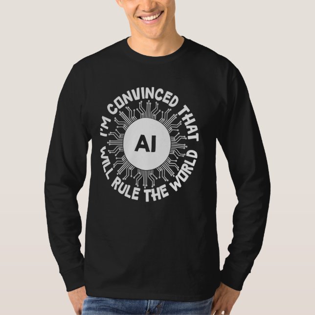 Camiseta AI vai governar o mundo - Inteligência Artificial  (Frente)