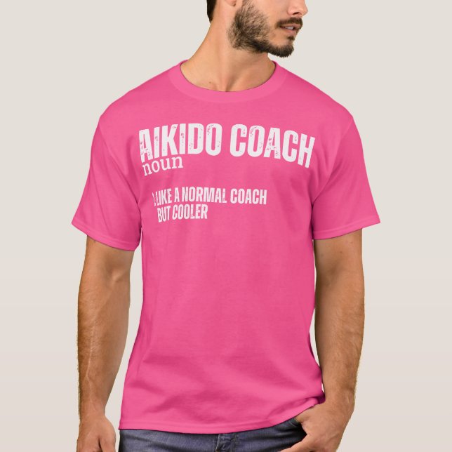 Camiseta Aikido Coach Definition Funny Orud Aikido (Frente)