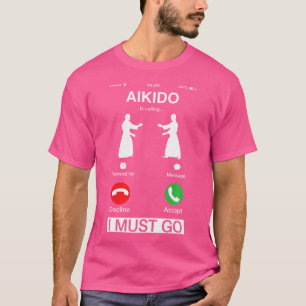 Camiseta Aikido Está Ligando E Preciso Ir Legal Tela Do Tel